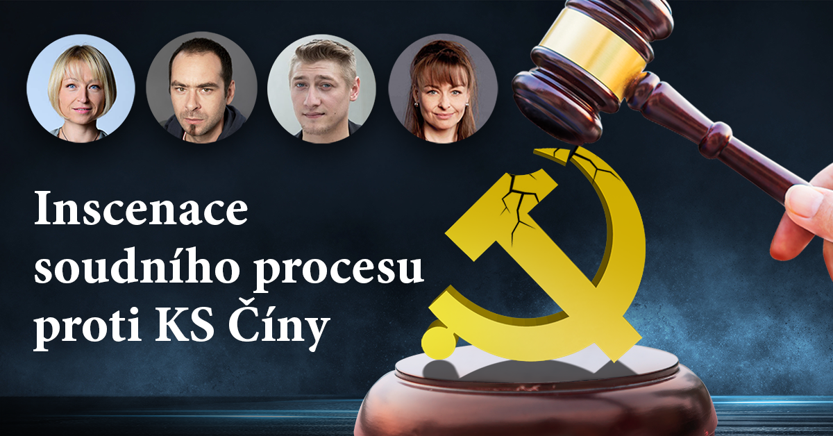 Inscenaci procesu s čínskými komunistickými pohlaváry sehrají Klára Cibulková, David Steigerwald, Jacob Erftemeijer a Andrea Černá. 