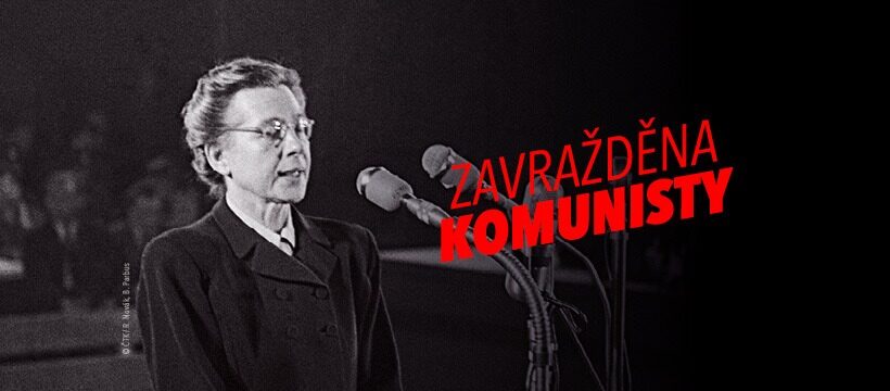 JUDr. Milada Horáková – zavražděna komunisty, vlastizrádci a kolaboranty se sovětsko-ruským impériem